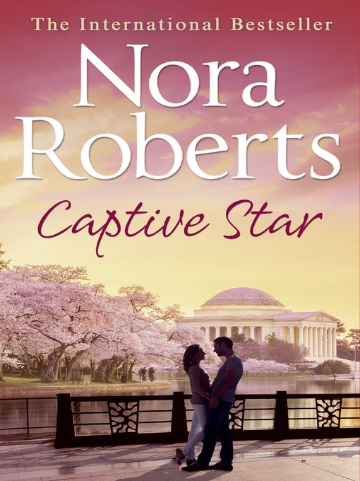 Title details for Captive Star by Nora Roberts - Available